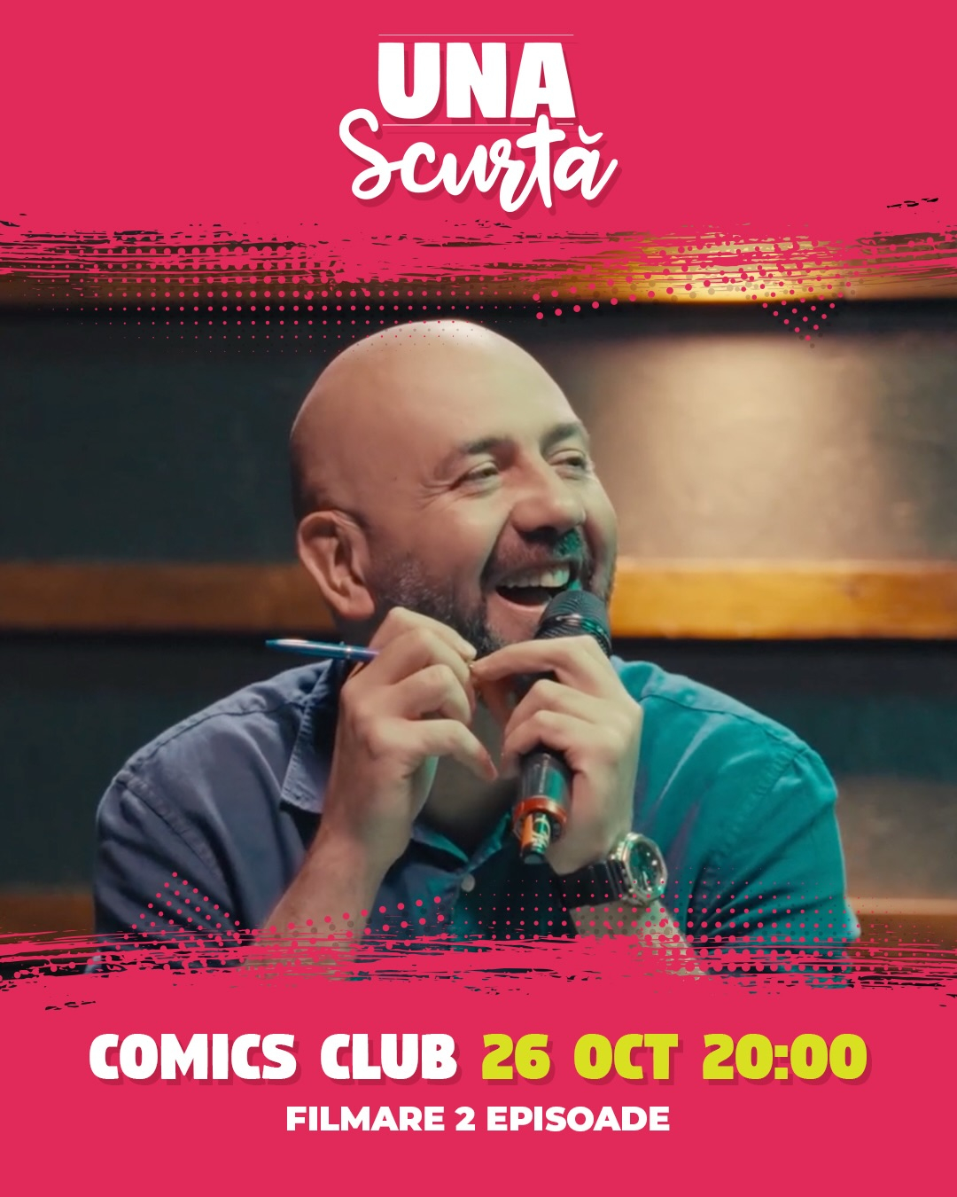 Una Scurtă - Filmare 2 episoade